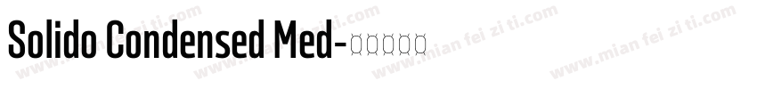 Solido Condensed Med字体转换